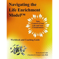Navigating the Life Enrichment Model