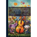 Contes choisis. Illus. de A. et G. Chanteau