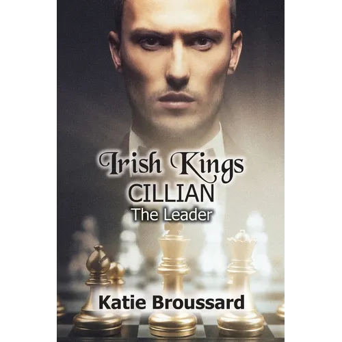 Irish Kings; Cillian: The Leader