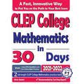 CLEP College Mathematics in 30 Days: The Most Effective CLEP College Mathematics Crash Course