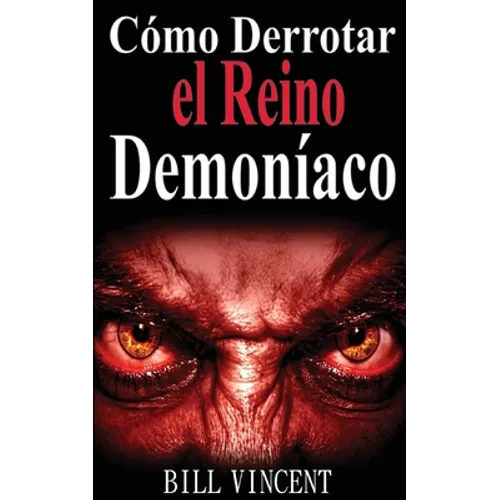 Cómo Derrotar el Reino Demoníaco