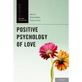 Positive Psychology of Love