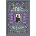 Novena to Blessed Fr Michael McGivney: Pocket Guide