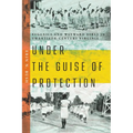 Under the Guise of Protection: Eugenics and Wayward Girls in Twentieth-Century Virginia