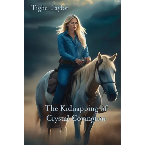 The Kidnapping of Crystal Covington