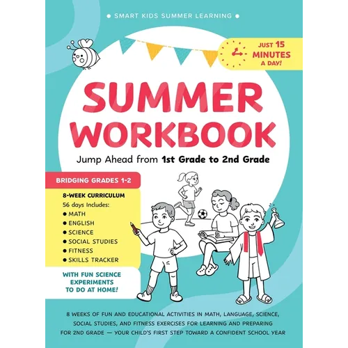 Summer Workbook - Jump Ahead from 1st Grade to 2nd Grade: 8 Weeks of Fun and Educational Activities in Math, Language, Science, Social Studies, and Fi - Hardcover