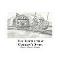 The Turtle That Couldn't Swim