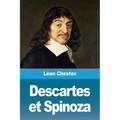Descartes et Spinoza