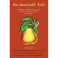 Our Sustainable Table: Essays