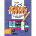How to Draw Cars and Trucks and Other Vehicles: Step-By-Step Drawings!