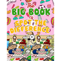 The Big Book of Spot the Difference: Over 30 Pictures Puzzles, Search & Find Fun For Kids Ages 4-8, 6-8, 8-12