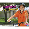 Safety in My Neighborhood