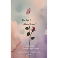 The Life I Almost Lived