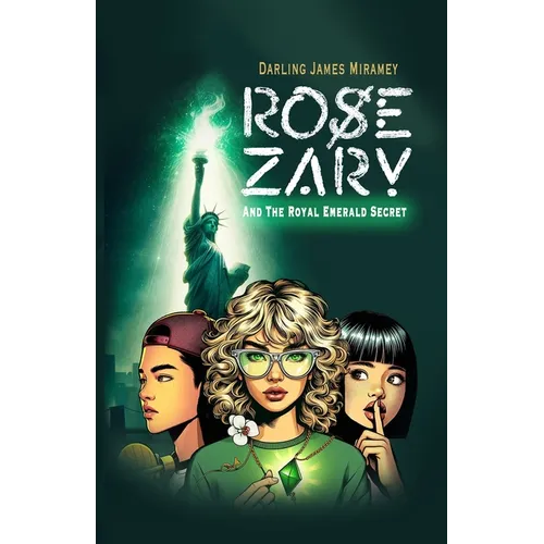 Rose Zary and The Royal Emerald Secret