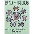 Beau and Friends