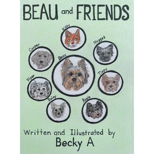 Beau and Friends