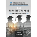 PAT Practice Papers: 200 Questions in the style of the Physics Aptitude Test with Detailed Worked Solutions
