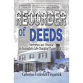 Recorder of Deeds: Terrorism and Trauma: A Journalist's Life-Changing Choice on 9/11
