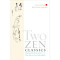 Two Zen Classics: The Gateless Gate and the Blue Cliff Records