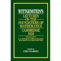 Wittgenstein's Lectures on the Foundations of Mathematics, Cambridge, 1939