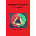 Introduction To Bilalian Ryu Jujitsu