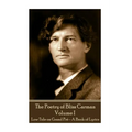Bliss Carman - The Poetry of Bliss Carman - Volume I: Low Tide on Grand Pré - A Book of Lyrics