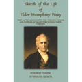 A Sketch of the LIfe of Elder Humphrey Posey: First Baptist Missionary to the Cherokee Indians