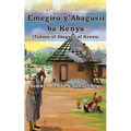 Emegiro y'Abagusii ba Kenya (Taboos of Abagusii of Kenya)