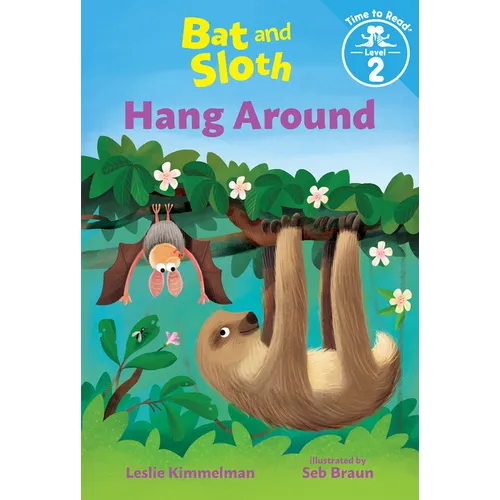Bat and Sloth Hang Around