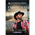 Christmas Rodeo Killer