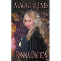 Magic in Her Eyes