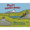 Guess Who? with Tuktu and Friends: Bilingual Inuktitut and English Edition