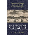 The Story of Malacca