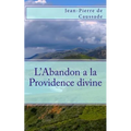L'Abandon a la Providence divine