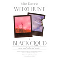 Witch Hunt & Black Cloud: New & Collected Works