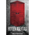 Hidden Agendas