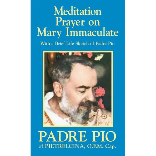 Meditation Prayer on Mary Immaculate