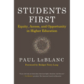 Students First: Equity, Access, and Opportunity in Higher Education