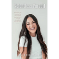Relentless Pursuit