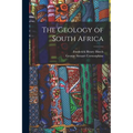 The Geology of South Africa