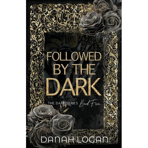 Followed by the Dark (Discreet Cover): A Dark Enemies-to-Lovers Age Gap Romantic Suspense Novel