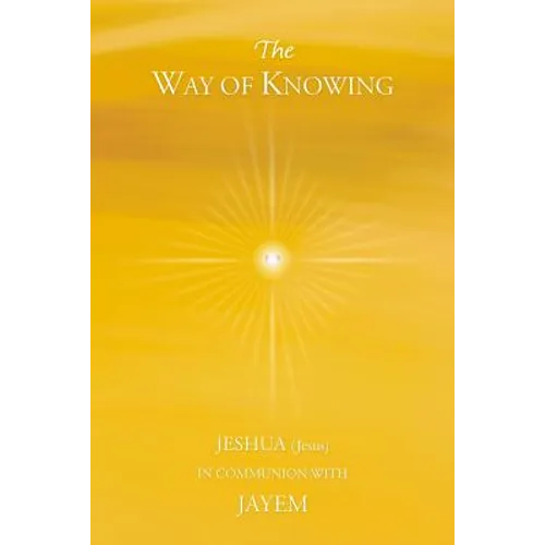 The Way of Knowing
