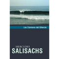 Los Clamores del Silencio