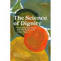 The Science of Dignity: Measuring Personhood and Well-Being in the United States
