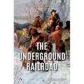 The Underground Railroad