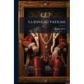 La Juive Au Vatican