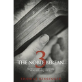 The Noble Berean 3