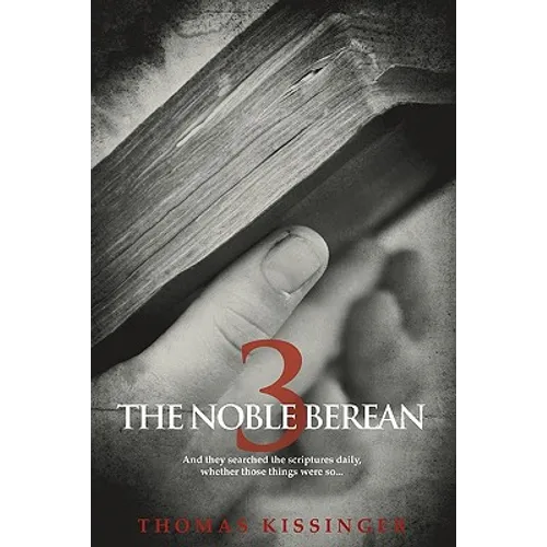 The Noble Berean 3