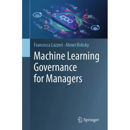 Machine Learning Governance for Managers