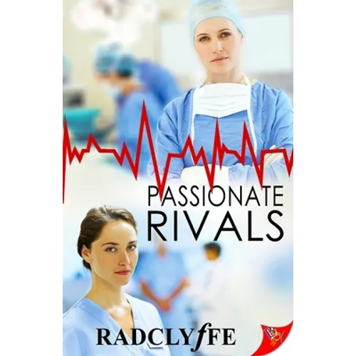 Passionate Rivals